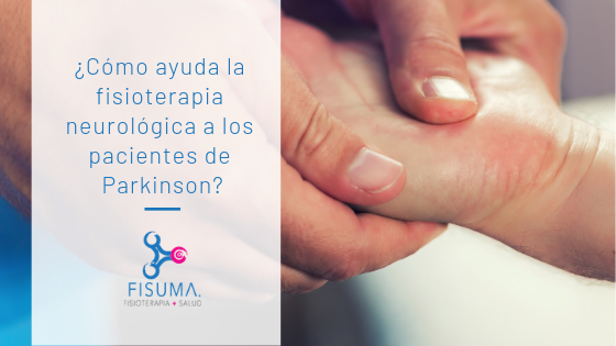 Fisioterapia Neurológica Parkinson