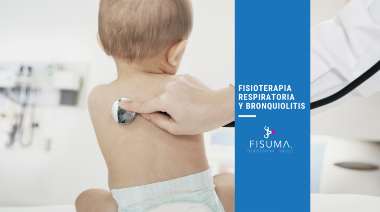 Fisioterapia respiratoria y bronquiolitis